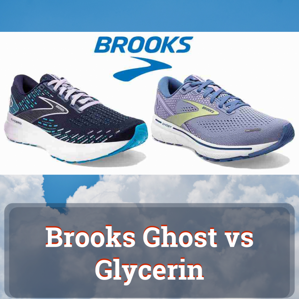 Brooks Ghost vs Glycerin [2026] - Best Performance Running Shoes ...