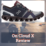 On Cloud X Review [2026]: The Best Versatile Training Shoes? - UpbeatRun